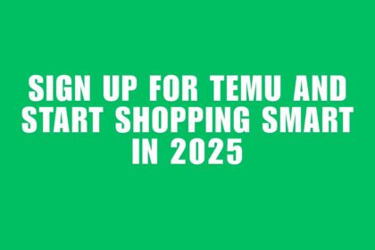 How to Sign Up for Temu and Start Shopping Smart in 2025