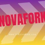 Novafork: Everything You Need to Know (2025 Guide)