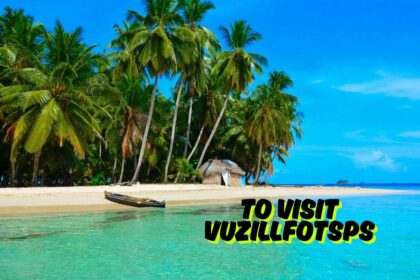 To Visit Vuzillfotsps: A Hidden Gem Waiting to Be Discovered